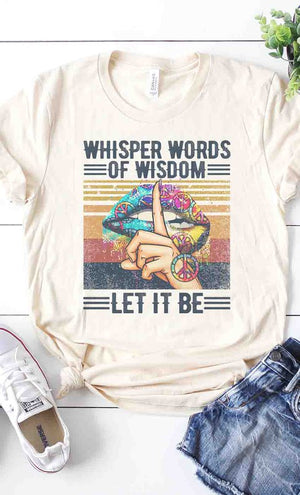 Beige Whisper Words of Wisdom Let it be graphic tee PLUS