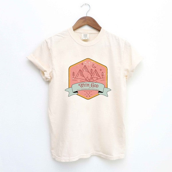 With God All Things Are Possible Garment Dyed Tee