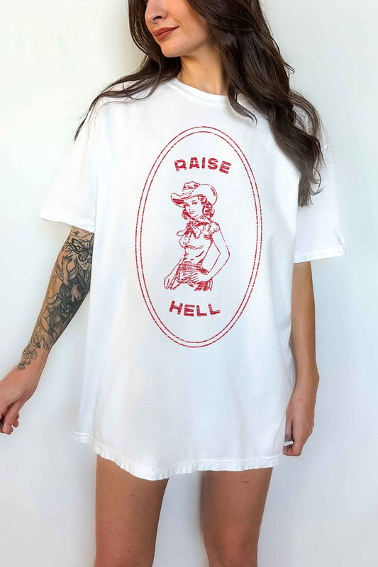 RAISE HELL COUNTRY COWGIRL WESTERN OVERSIZED TEE