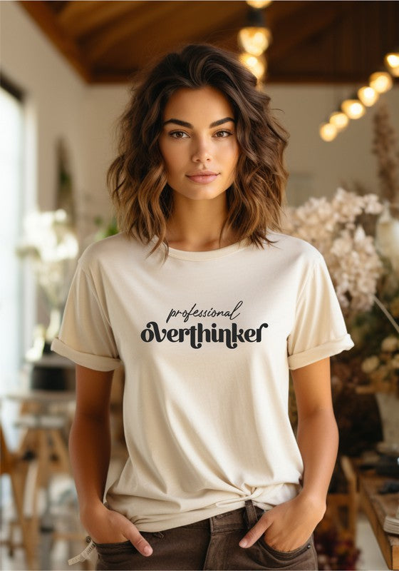 Front view of professional overthinker Graphic Tee cream