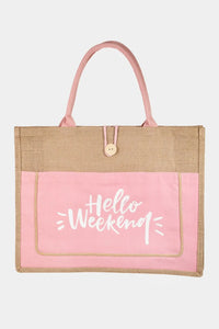 Tote bag with pink front pocket and jute sides, featuring 'Hello Weekend' text.