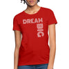 Womens T-shirt - Dream Big Graphic Tee - Womens/T-Shirts