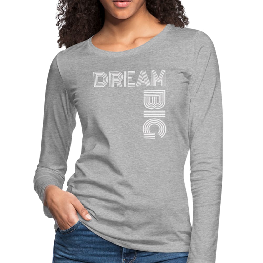 Womens Long Sleeve Graphic Tee - Dream Big Print - Womens/T-Shirts/Long Sleeves